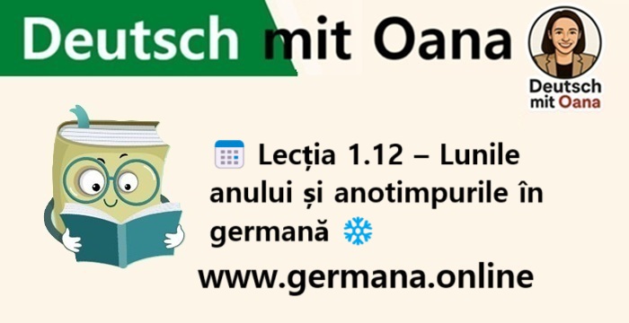 📅 Lecția 1.12 – Lunile anului și anotimpurile în germană ❄